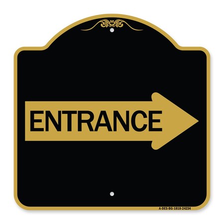 Signmission Designer Series Sign-Right Arrow Entrance, Black & Gold Aluminum Sign, 18" H, BG-1818-24234 A-DES-BG-1818-24234
